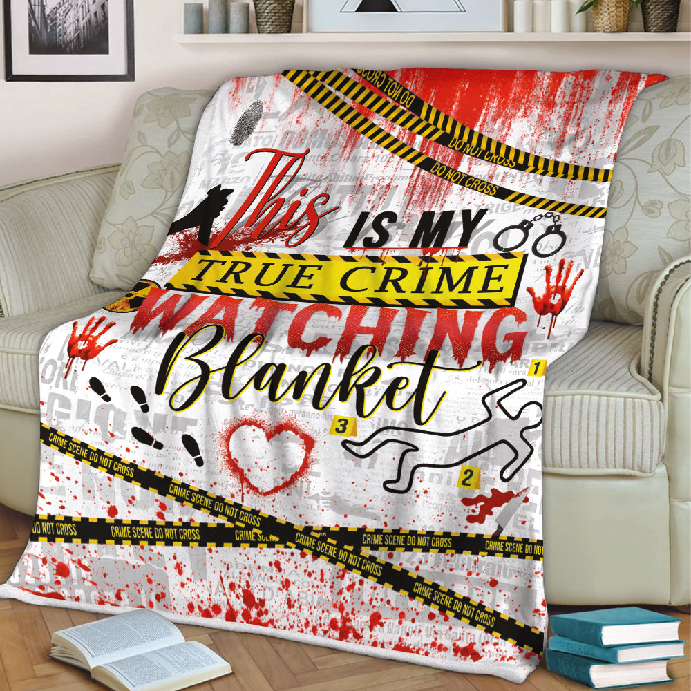 This Is My True Crime Watching Blanket – Cozy Fleece Throw for Crime Junkies Halloween Gifts