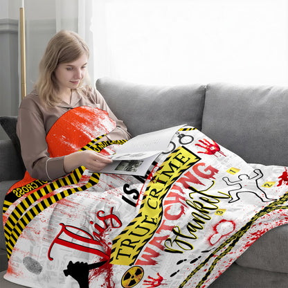 This Is My True Crime Watching Blanket – Cozy Fleece Throw for Crime Junkies Halloween Gifts