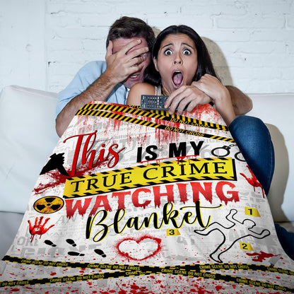 This Is My True Crime Watching Blanket – Cozy Fleece Throw for Crime Junkies Halloween Gifts